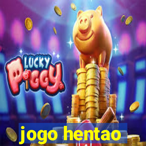 jogo hentao